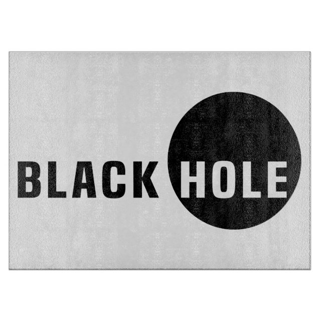 Black Hole Cutting Board (Front)