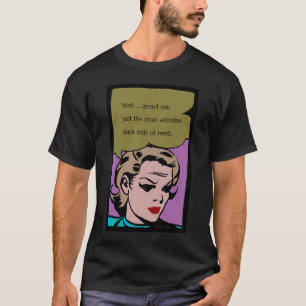 Black Hole of Need T-Shirt