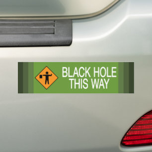 Black Hole This Way Stripes Bumper Sticker
