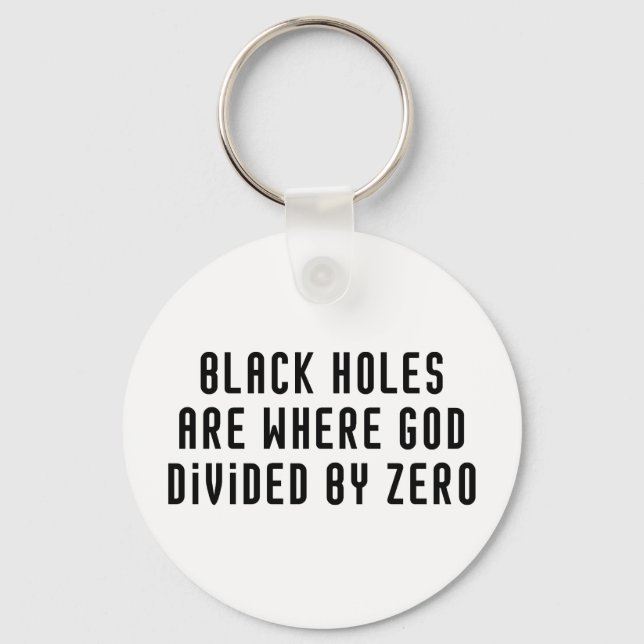 Black Holes Zero Key Ring (Front)
