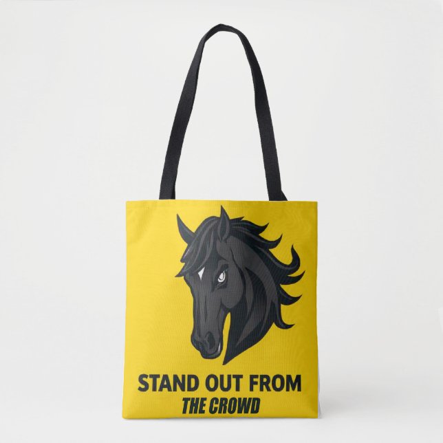 Black Horse With Text Stand Out From The Crowd Tote Bag (Front)