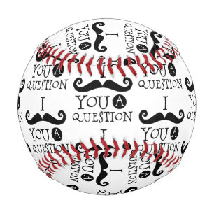 Black I moustache you a question Baseball
