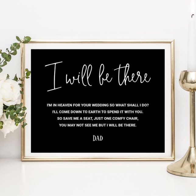 Black I Will Be There Memorial Seat Name Wedding Poster (Creator Uploaded)