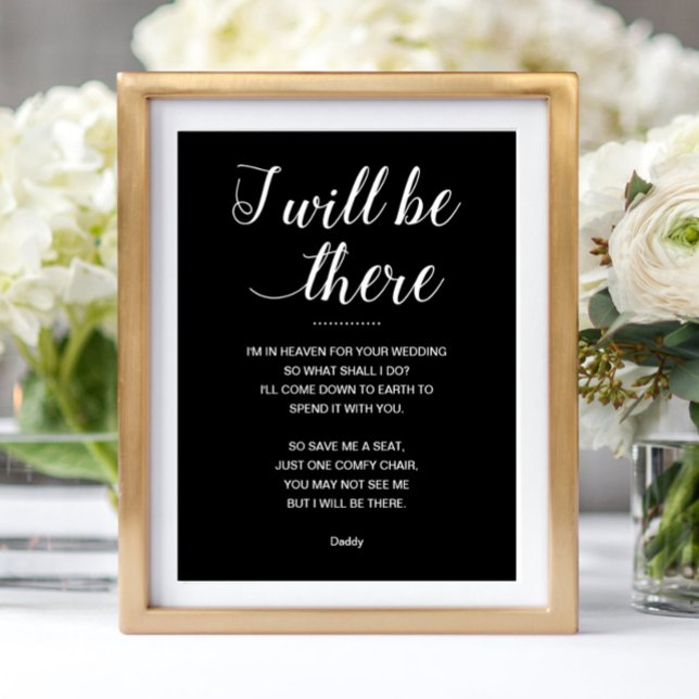 Black I Will Be There Save Me A Seat Wedding Poster (Creator Uploaded)