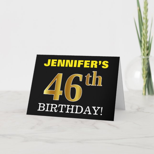 Black, Imitation Gold "46th BIRTHDAY" Card (Front)