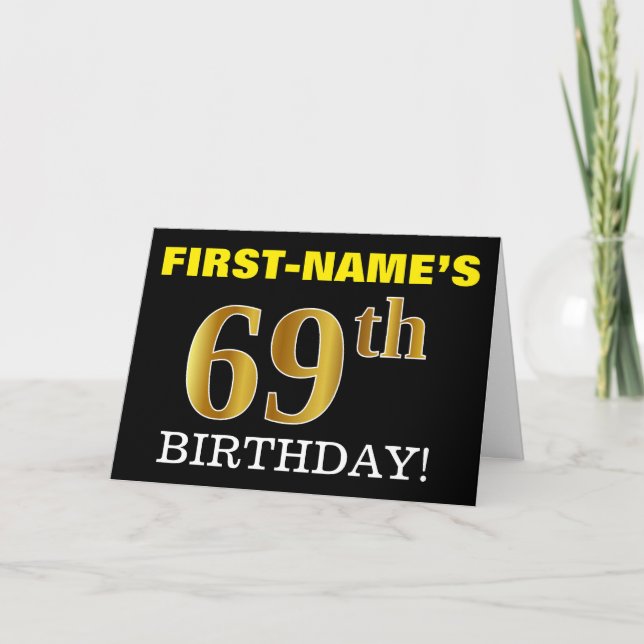 Black, Imitation Gold "69th BIRTHDAY" Card (Front)