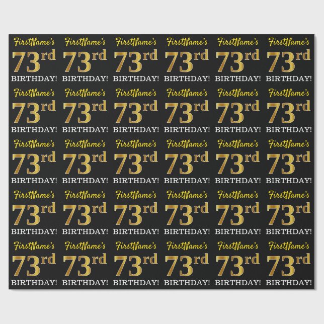 Black, Imitation Gold "73rd BIRTHDAY" Wrapping Paper (Flat)