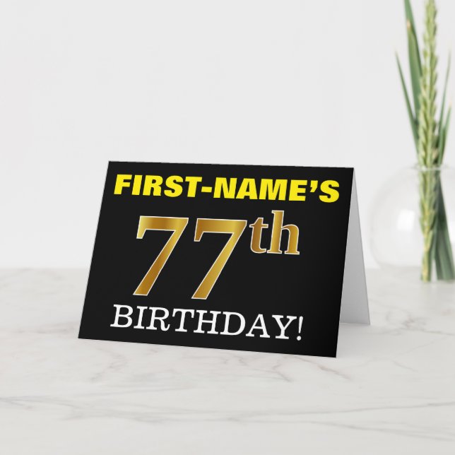 Black, Imitation Gold "77th BIRTHDAY" Card (Front)