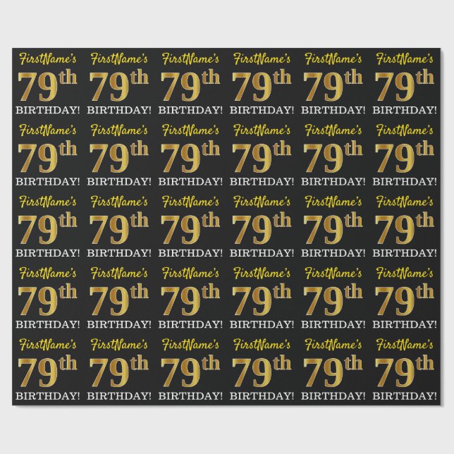 Black, Imitation Gold "79th BIRTHDAY" Wrapping Paper (Flat)