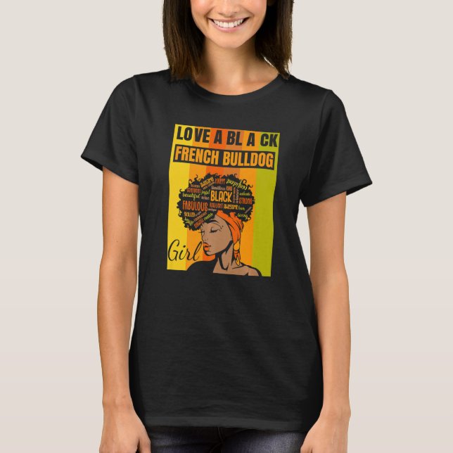 Black Independence Day - French Bulldog Girl Premi T-Shirt (Front)