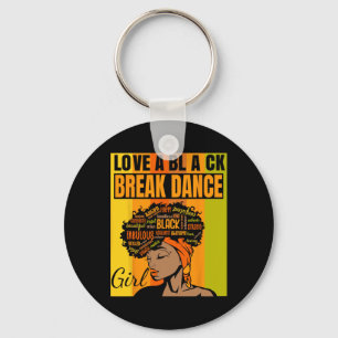 Black Independence Day - Love A Black Break Dance Key Ring