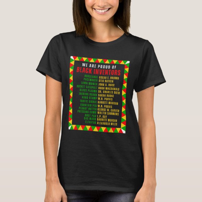 Black Inventors Proud Black History Month Roots Fu T-Shirt (Front)