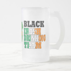 Black Irish  drinking team Frosted Glass Beer Mug