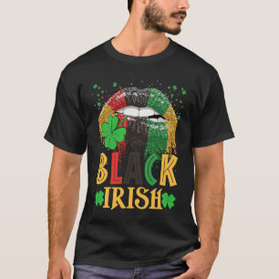 Black Irish Dripping Lips African American St Patr T-Shirt