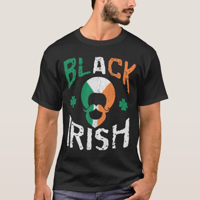 Black Irish Melanin Afro Shamrock St Patricks Day T-Shirt (Front)