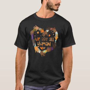 Black Is Beautiful Black History Month - We Are Al T-Shirt