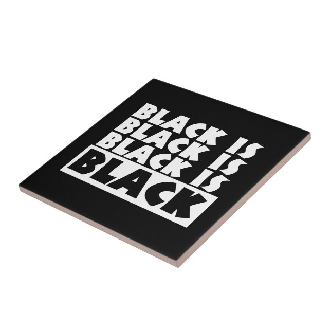 Black Is Black Tile (Side)