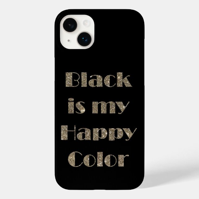 Black is My Happy Colour Case-Mate iPhone Case (Back)