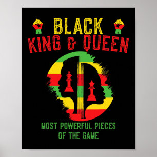 Black King And Queen Most Powerful Piece Of The Ga Poster