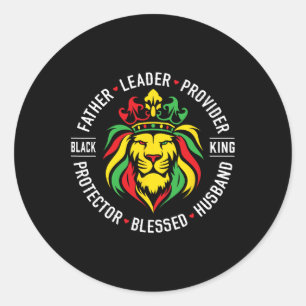 Black King Juneteenth Fathers Day Leader Provider Classic Round Sticker