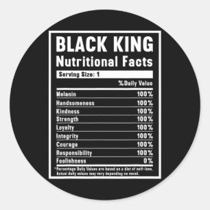 Black King Nutritional Facts African Black History Classic Round Sticker