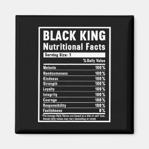 Black King Nutritional Facts African Black History Magnet