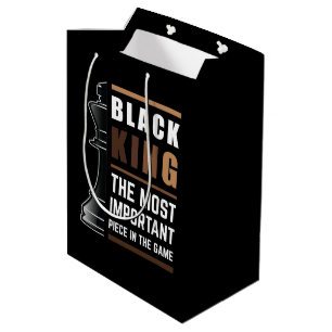 Black King The Most Important Piece In The Game 1 Medium Gift Bag