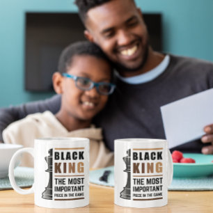 Black King The Most Important Piece In The Game 2 Coffee Mug