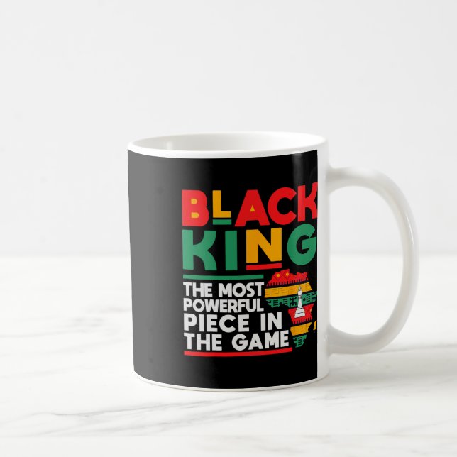 Black King The Most Powerful Piece Black History M Coffee Mug (Right)