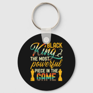 Black King The Most Powerful Piece In The Game Men Key Ring