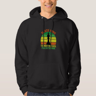 Black King The Most Powerful Piece In The Game Ret Hoodie