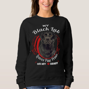 Black Lab Dog Owner Paw Prints On My Heart Sweatshirt