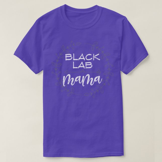 Black Lab Mama Labrador T-Shirt (Design Front)