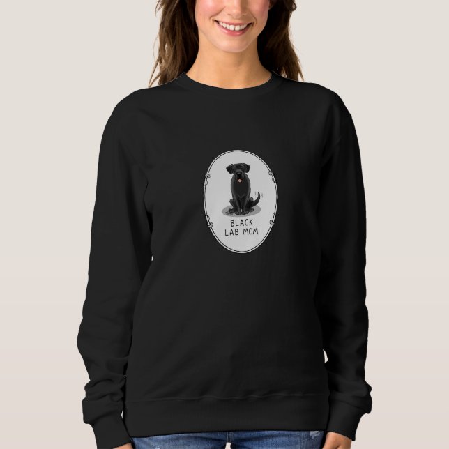Black Lab Mum (Labrador Retriever Mum) Cute Dog Sweatshirt (Front)