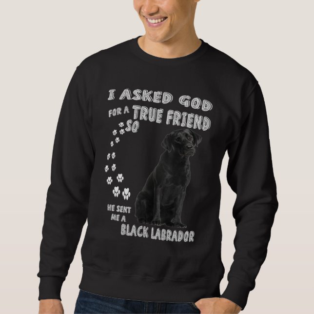 Black Lab Saying Mum Dad Print Cute Labrador Retri Sweatshirt (Front)