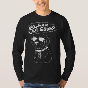 Black Lab Squat Labrador Retriever Idea Dog T-Shirt