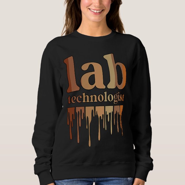 Black Lab Technologist African American Laboratory Sweatshirt (Front)