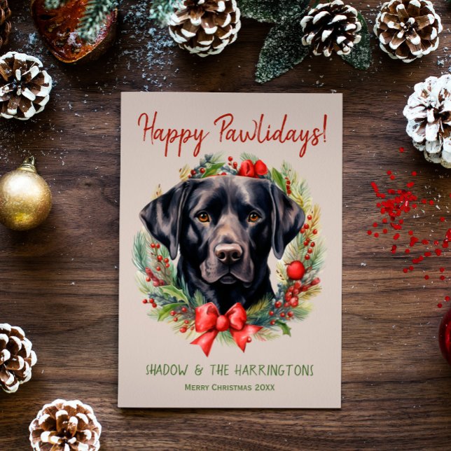 Black Labrador Dog Christmas Happy Pawlidays Holiday Card (Creator Uploaded)