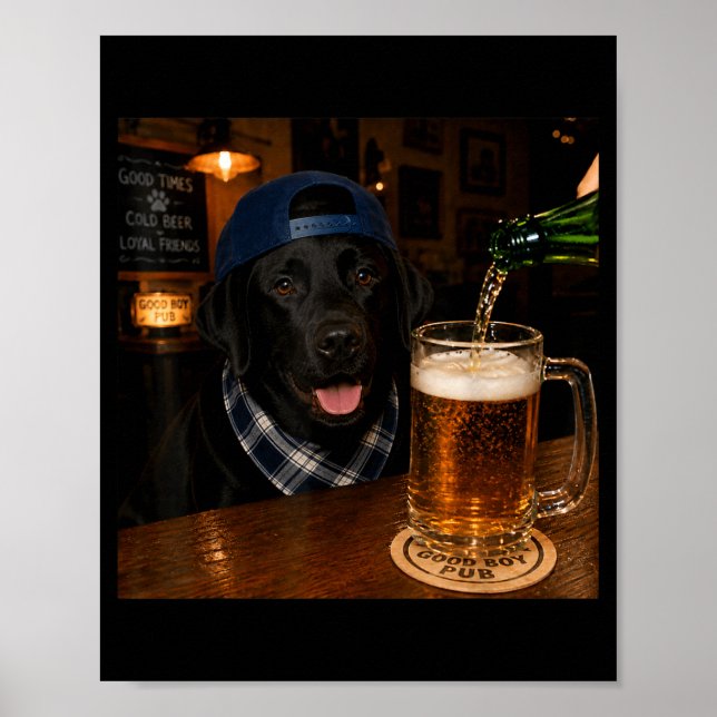 Black Labrador Drinking Beer Funny Dog Meme Poster (Front)
