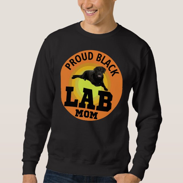 Black Labrador Retriever Dog Pet Lab Animal Mum Sweatshirt (Front)
