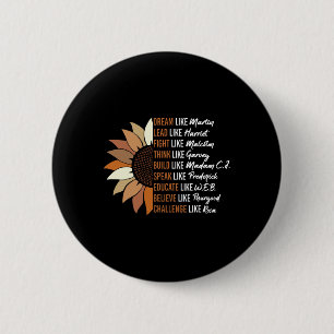 Black Leader Black History Month Dream Like Martin 6 Cm Round Badge