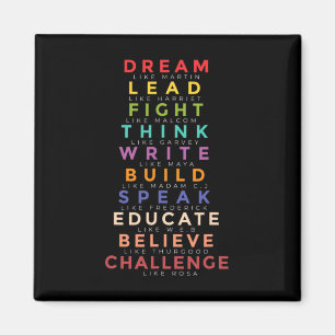 Black Leader Dream Like Leaders Teach Black Histor Magnet