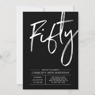 Black Lettering Fifty Modern 50th Birthday Party Invitation