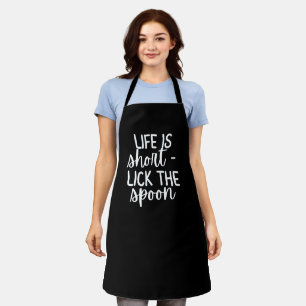 Black “Life Is Short – Lick the Spoon” Women’s Fun Apron