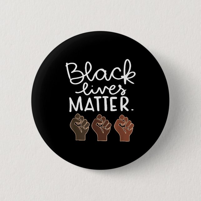 Black Lives Blm Human Rights Black History Month  6 Cm Round Badge (Front)