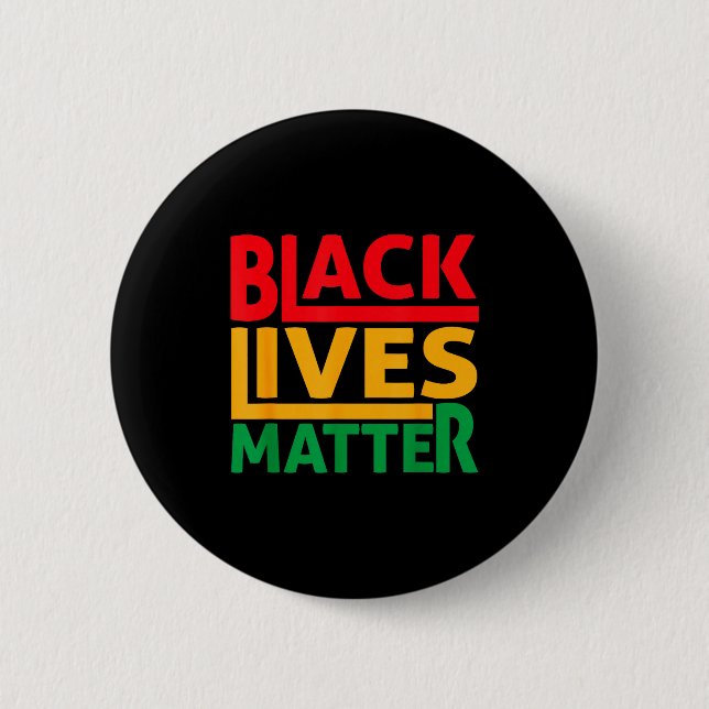 Black Lives Blm Human Rights Black History Month  6 Cm Round Badge (Front)