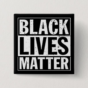 "BLACK LIVES MATTER" 15 CM SQUARE BADGE