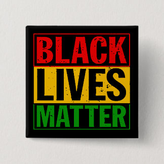 "BLACK LIVES MATTER" 15 CM SQUARE BADGE