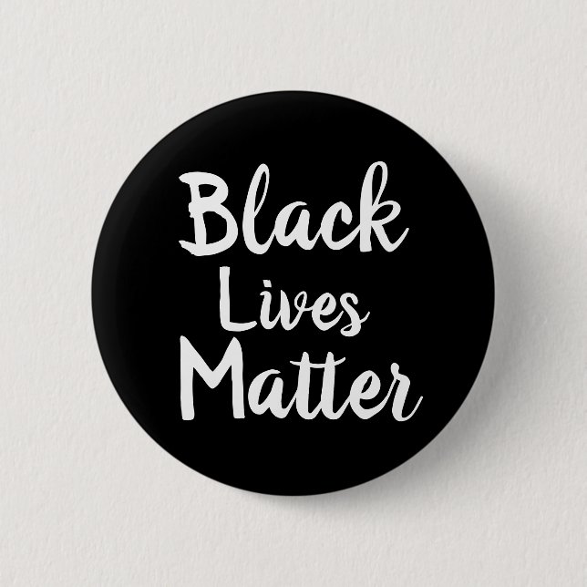 Black Lives Matter 3 inch Pin (Front)
