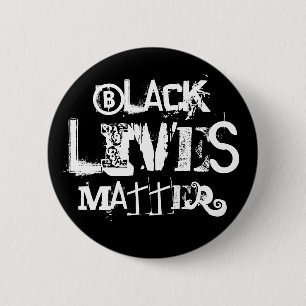 BLACK LIVES MATTER 6 CM ROUND BADGE